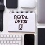 Digital Detox: Reclaiming Time and Mental Space in a Tech-Driven World